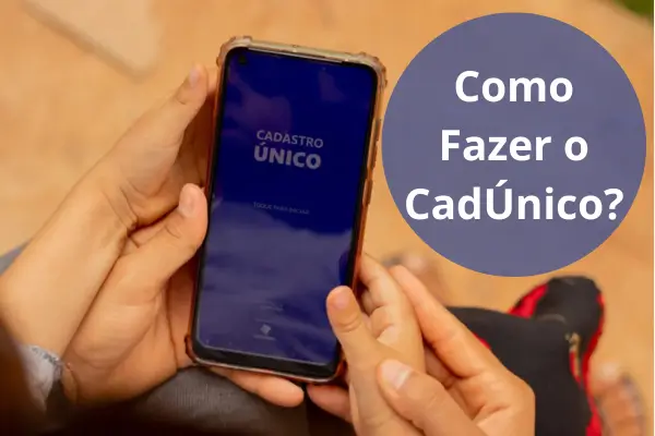 como fazer o cadUnico?